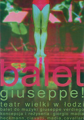 Plakat do spektaklu: GIUSEPPE! BALET