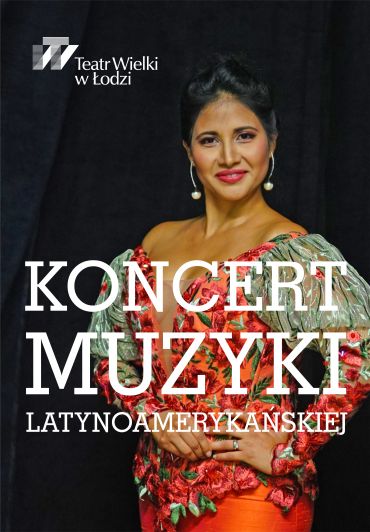 Poster for the spectacle: LATIN AMERICAN MUSIC CONCERT