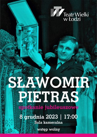 Poster for the spectacle: Meeting with Sławomir Pietras