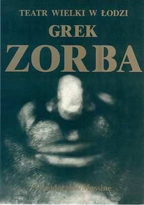 Plakat do spektaklu: ZORBA