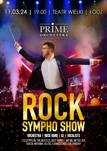 Plakat do spektaklu: PRIME ORCHESTRA - Rock Sympho Show