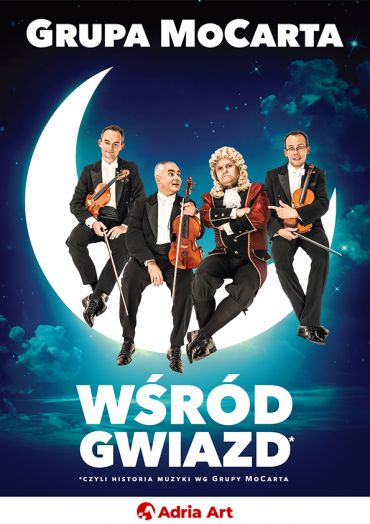 Plakat do spektaklu: Grupa MoCarta - Wśród gwiazd
