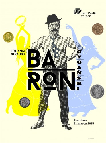 Plakat do spektaklu: BARON CYGAŃSKI