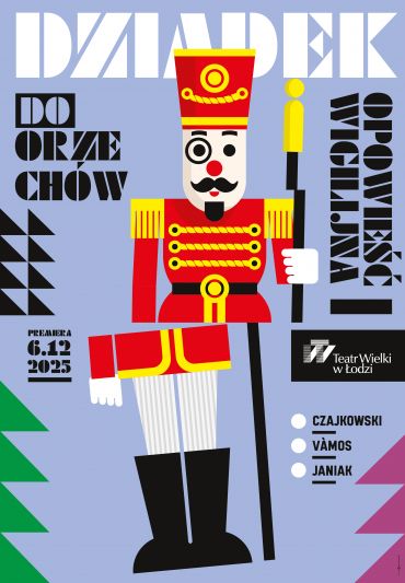 Plakat do spektaklu: DZIADEK DO ORZECHÓW. OPOWIEŚĆ WIGILIJNA