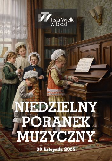 Plakat do spektaklu: NIEDZIELNE PORANKI: NIEDZIELNY PORANEK MUZYCZNY