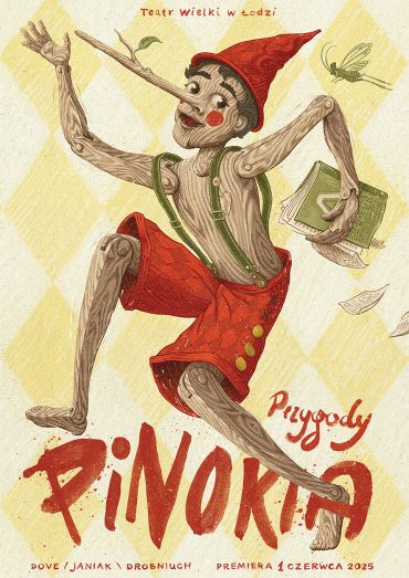 Plakat do spektaklu: PRZYGODY PINOKIA