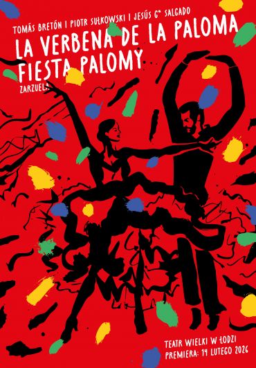 Plakat do spektaklu: LA VERBENA DE LA PALOMA / FIESTA PALOMY