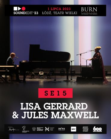 Plakat do spektaklu: Soundedit'23 - Lisa Gerrard & Jules Maxwell 'The Burn Concert'