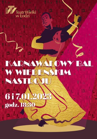 Plakat do spektaklu: KARNAWAŁOWY BAL W WIEDEŃSKIM NASTROJU