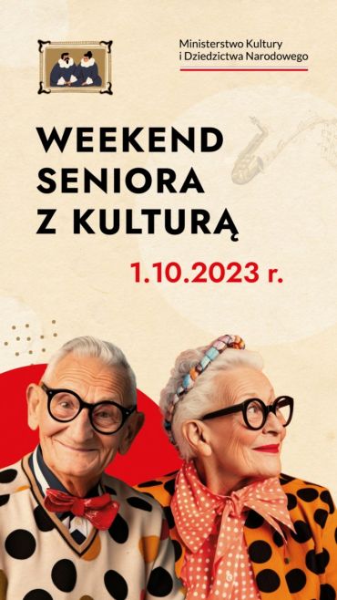 Plakat do spektaklu: WEEKEND SENIORA Z KULTURĄ