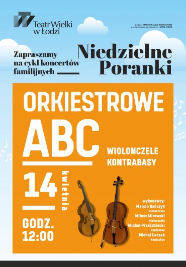 Poster for the spectacle: SUNDAY MORNINGS: ORCHESTRAL ABC – cellos and double basses