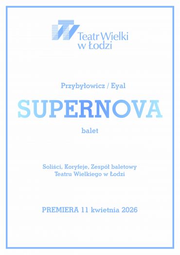 Poster for the spectacle: XXVIII LBF / SUPERNOVA